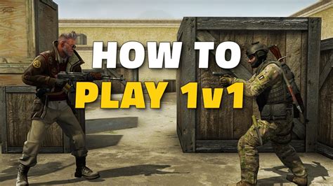csgo commands for 1v1|How to 1v1 in CSGO .